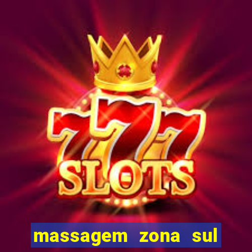 massagem zona sul porto alegre